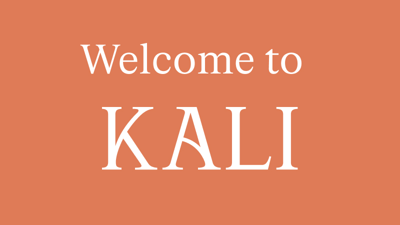 Welcome to the Kali Journal